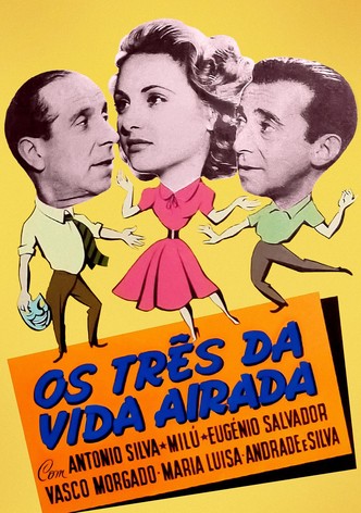 Os Três da Vida Airada