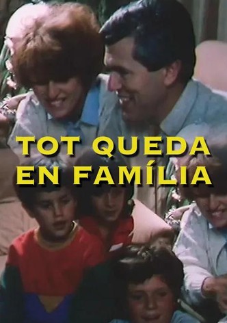 Tot queda en família