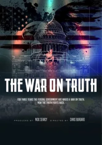 The War on Truth