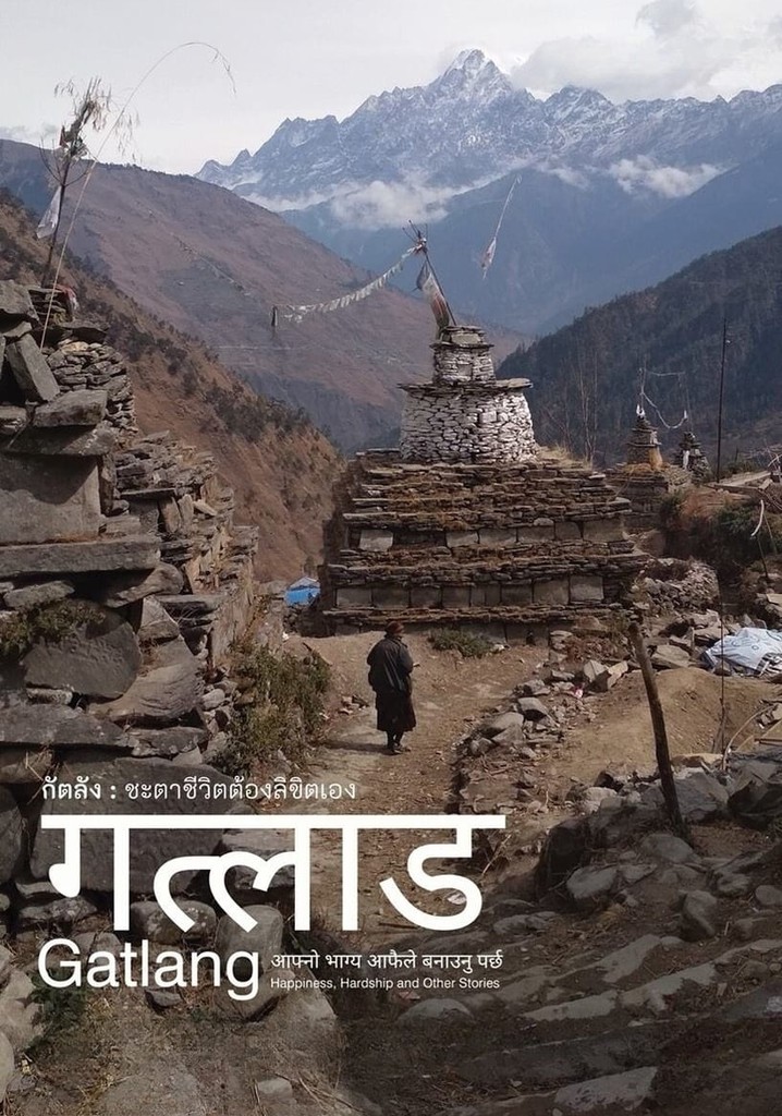 Gatlang : Happiness, Hardship and Other Stories