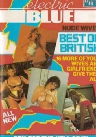 Electric Blue Special: Nude Wives The Best of British