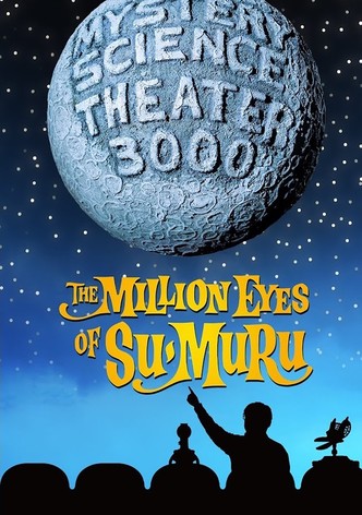 Mystery Science Theater 3000: The Million Eyes of Sumuru