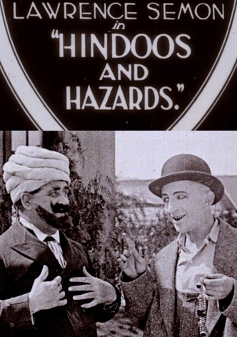 Hindoos and Hazards