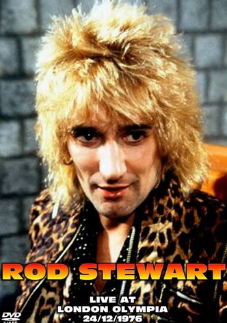 Rod Stewart: Live at London Olympia