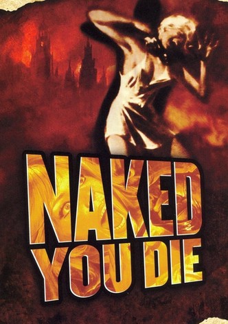 Naked You Die