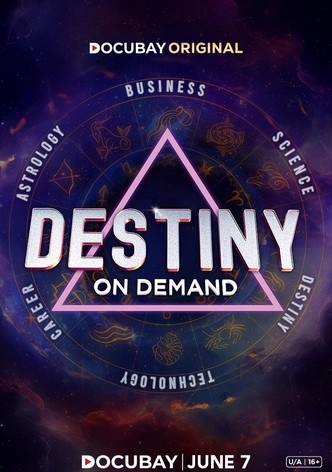 Destiny on Demand