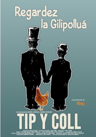 Tip y Coll: Regardez la gilipollúa