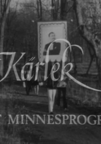 Kärlek - Ett minnesprogram