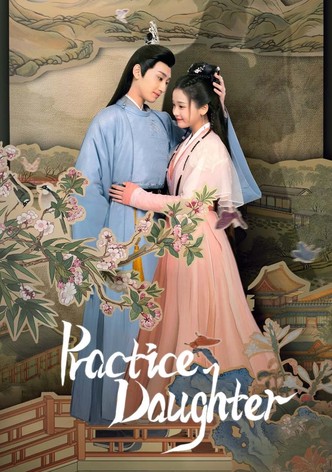 Practice Daugther