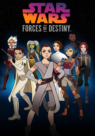 Star Wars: Forces of Destiny