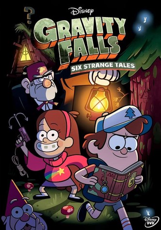 Gravity Falls: Six Strange Tales