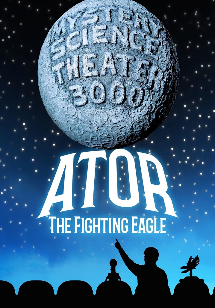 Mystery Science Theater 3000: Ator, the Fighting Eagle
