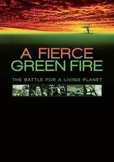 A Fierce Green Fire