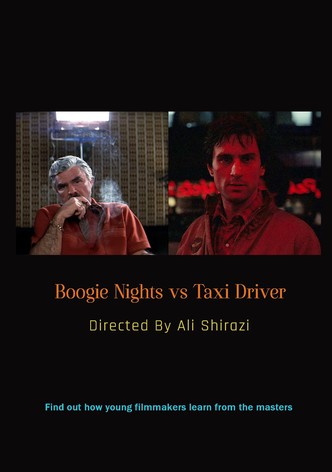 Boogie Nights vs. Taxi Driver