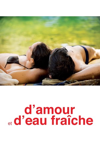 D'amour et d'eau fraîche