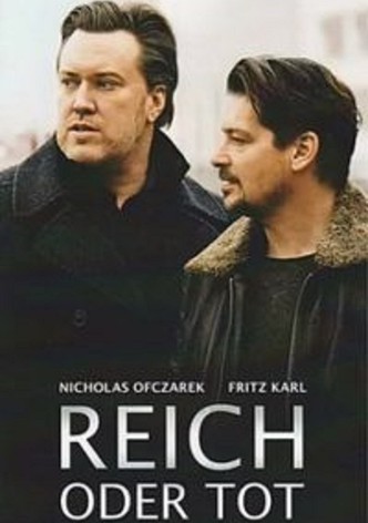 Rich or Dead