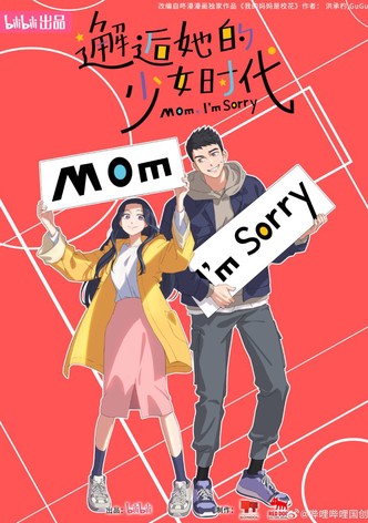 Mom, I'm Sorry