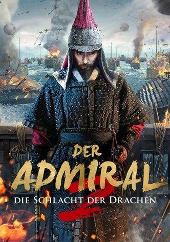 Der Admiral 2: Die Schlacht des Drachen