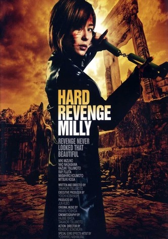 Hard Revenge, Milly