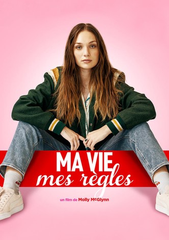 Ma vie, mes règles