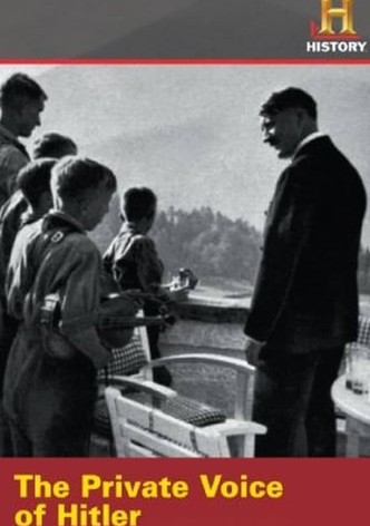 The Private Voice of Hitler