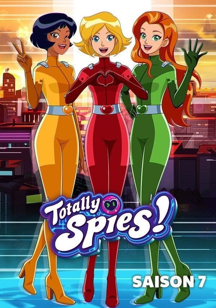 Saison 7 Totally Spies ! streaming où regarder les épisodes?