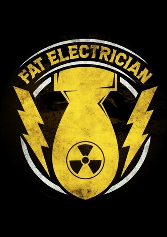 The Fat Electrician