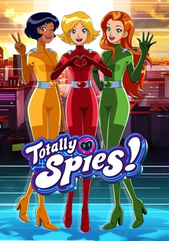 Totally Spies! - Che magnifiche spie!