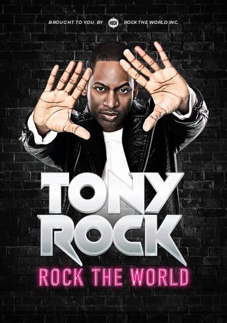 Tony Rock: Rock the World