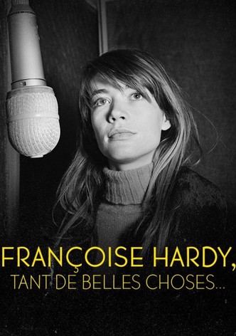 Françoise Hardy - Tant de belles choses