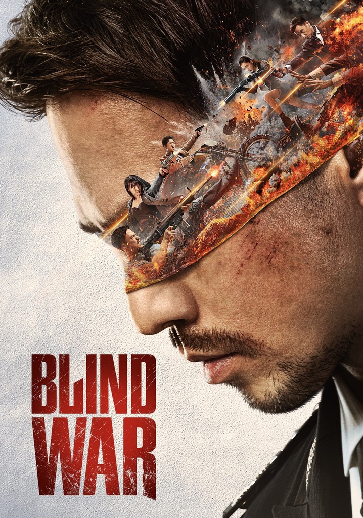 Blind War streaming where to watch movie online?