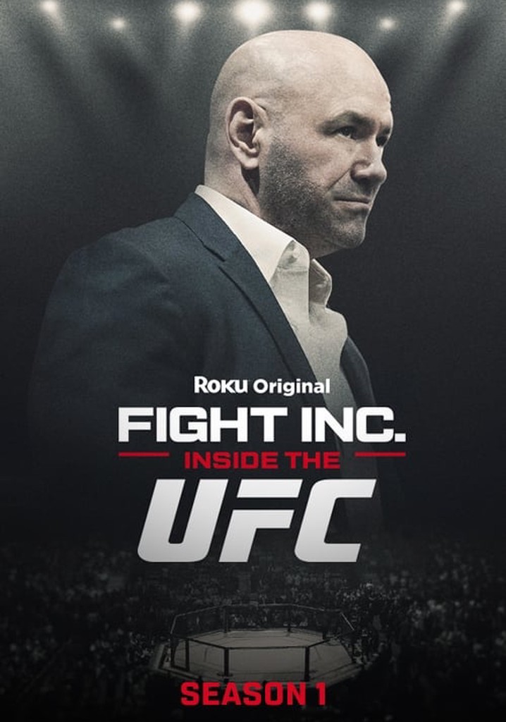 Fight Inc: Inside the UFC Season 1 - episodes streaming online