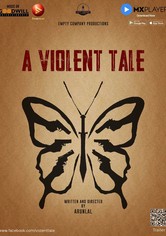 A Violent Tale