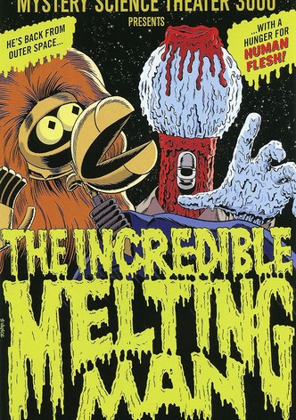Mystery Science Theater 3000: The Incredible Melting Man