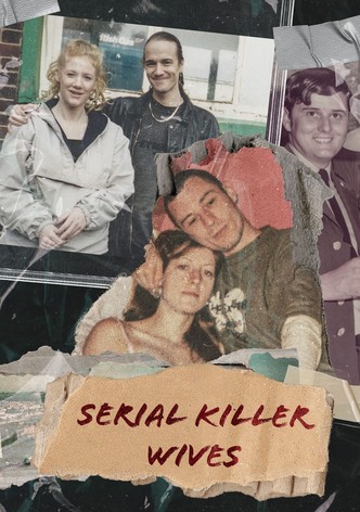 Serial Killer Wives