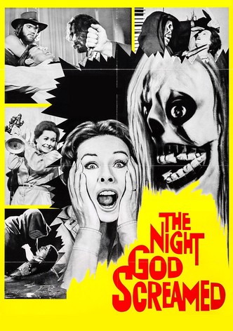 The Night God Screamed