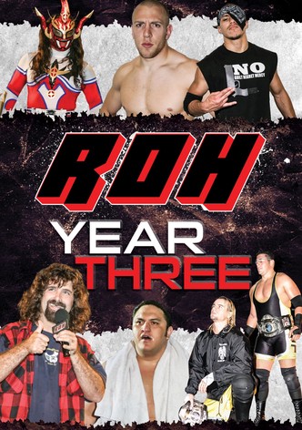 ROH: Year Three