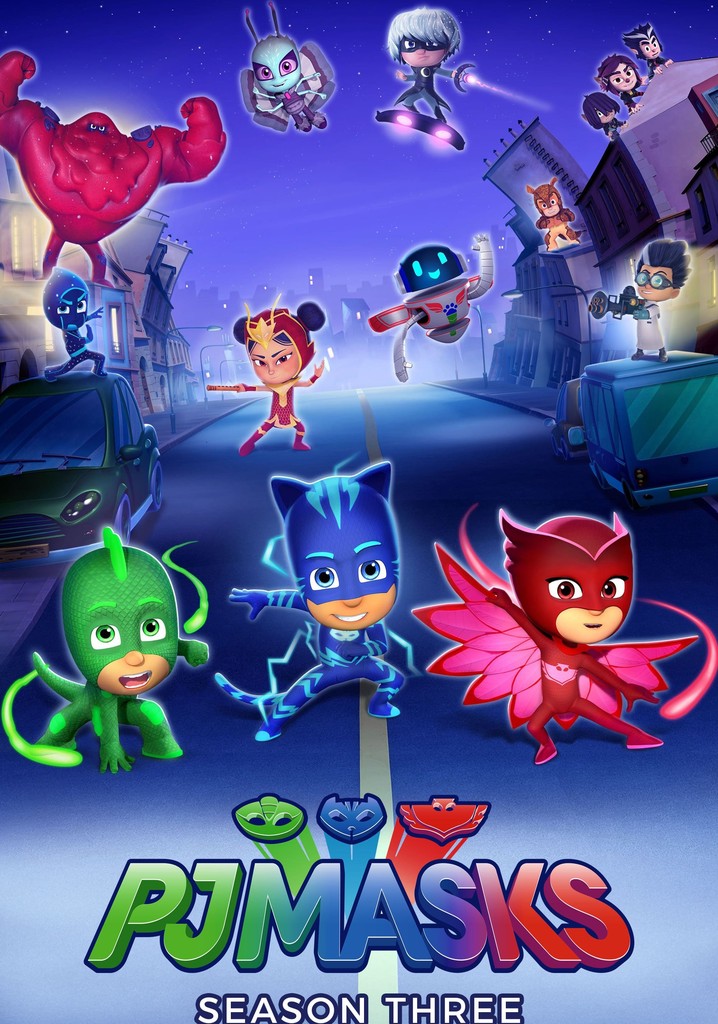 PJ Masks Season 3 - watch full episodes streaming online