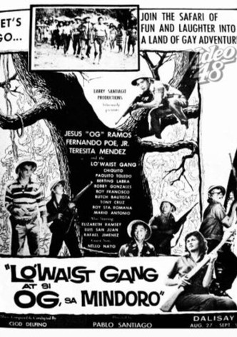 Ang Lo'Waist Gang at si Og sa Mindoro