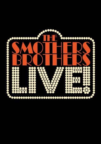 The Smothers Brothers: LIVE!