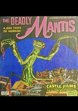 The Deadly Mantis