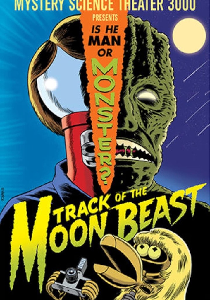 Mystery Science Theater 3000: Track of the Moon Beast