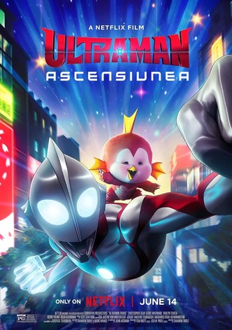 Ultraman: Ascensiunea
