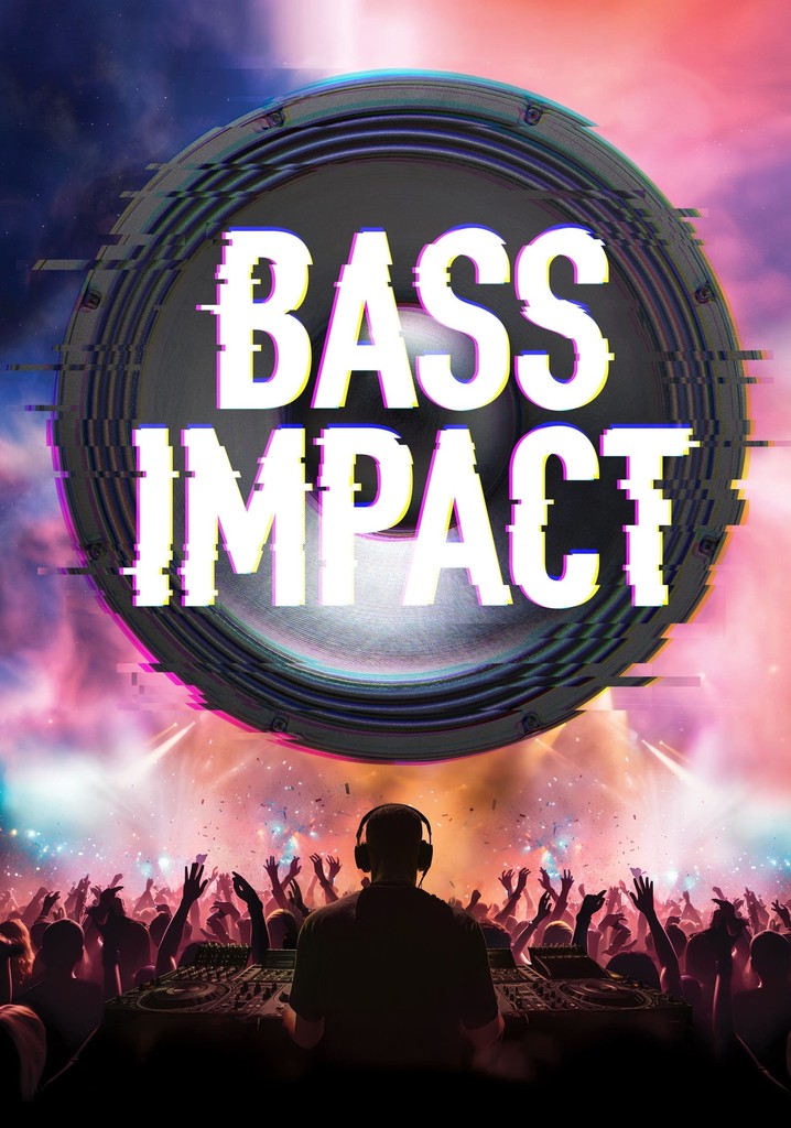 Bass Impact