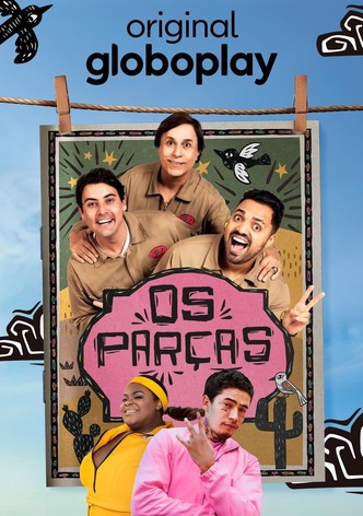 Os Parças: A Série