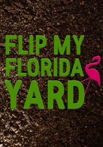 Flip My Florida Yard