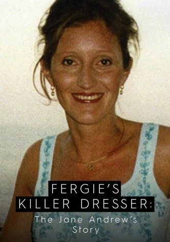 Fergie's Killer Dresser: The Jane Andrews Story
