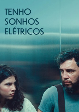 Tenho Sonhos Elétricos