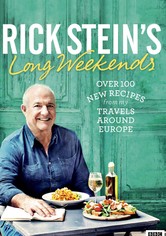 Rick Stein's Long Weekends