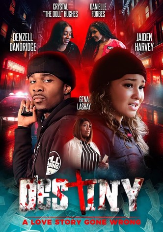 Destiny: A Love Story Gone Wrong